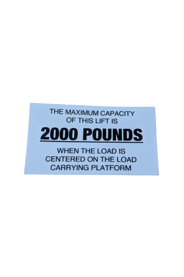 Sticker - Caution Maximum Load Capacity 2000lbs