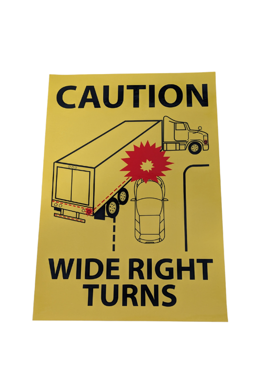 Sticker - Caution Wide Right Turn